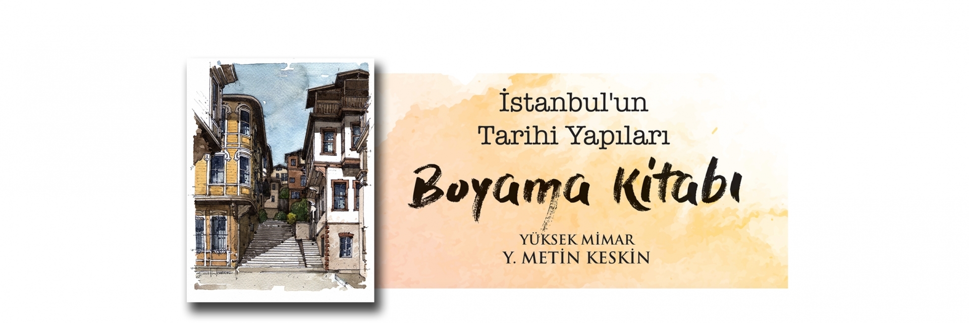 İstanbul'un Tarihi Yapıları Boyama Kitabı! 