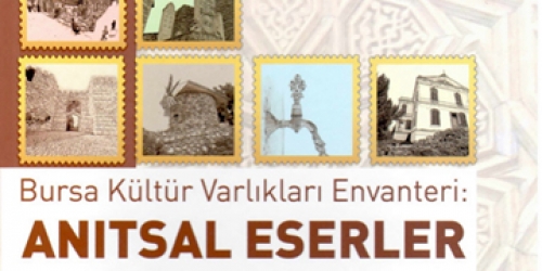 Bursa kültür varlıkları envanteri yayımlandı
