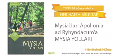 Mysia&#039;dan Apollonia Rhyndacum&#039;a: Mysia Yolları