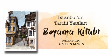 İstanbul'un Tarihi Yapıları Boyama Kitabı! 