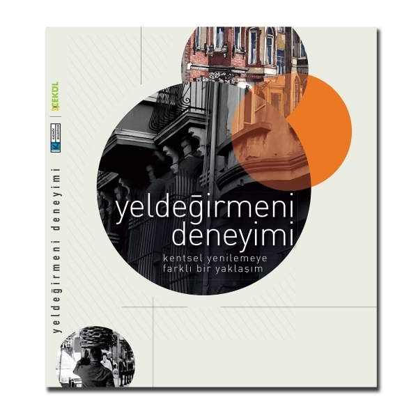 ÇEKÜL Yayınlarından çıkan Yeldeğirmeni Deneyimi kitabı, Kadıköy Belediyesinin ortaklığıyla  2010 yılında başlayan Yeldeğirmeni Mahalle Yenileme Projesinin deneyimlerini paylaşıyor. Yazan: Alp Arısoy