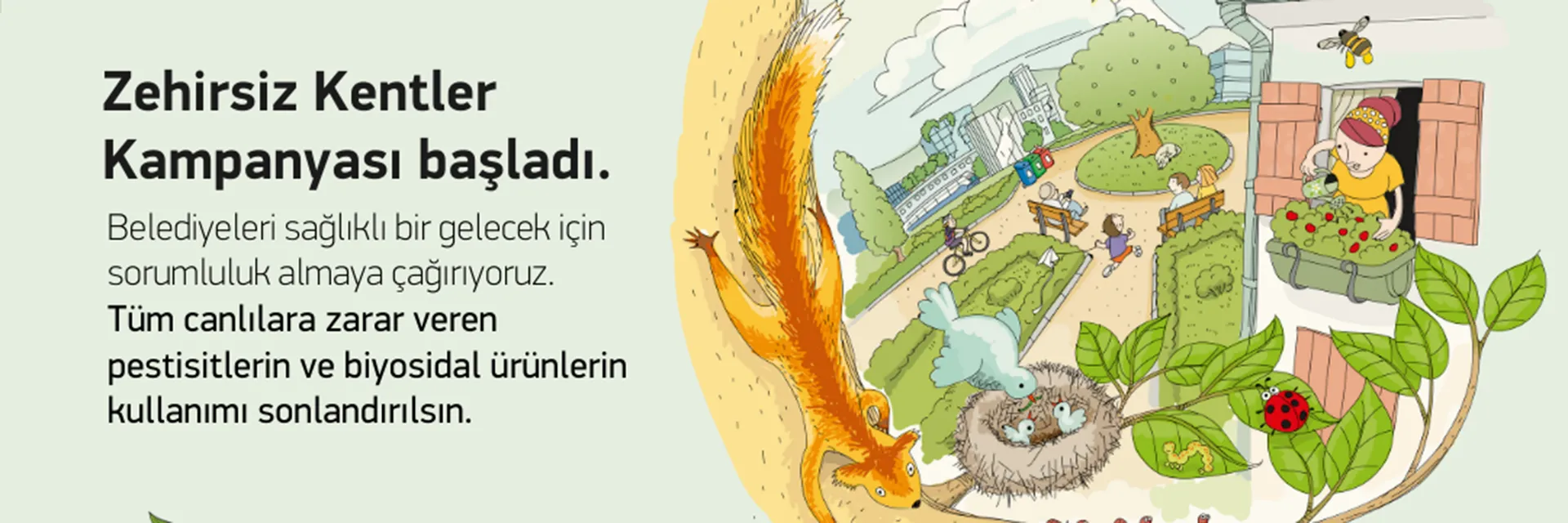 75 Kurum Zehirsiz Kentler için Harekete Geçti