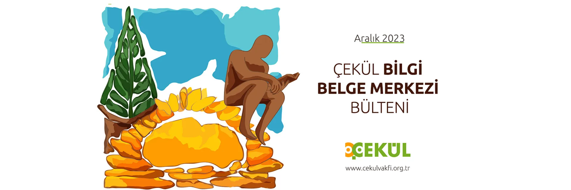 ÇEKÜL Bilgi Belge Merkezi Aralık Bülteni 