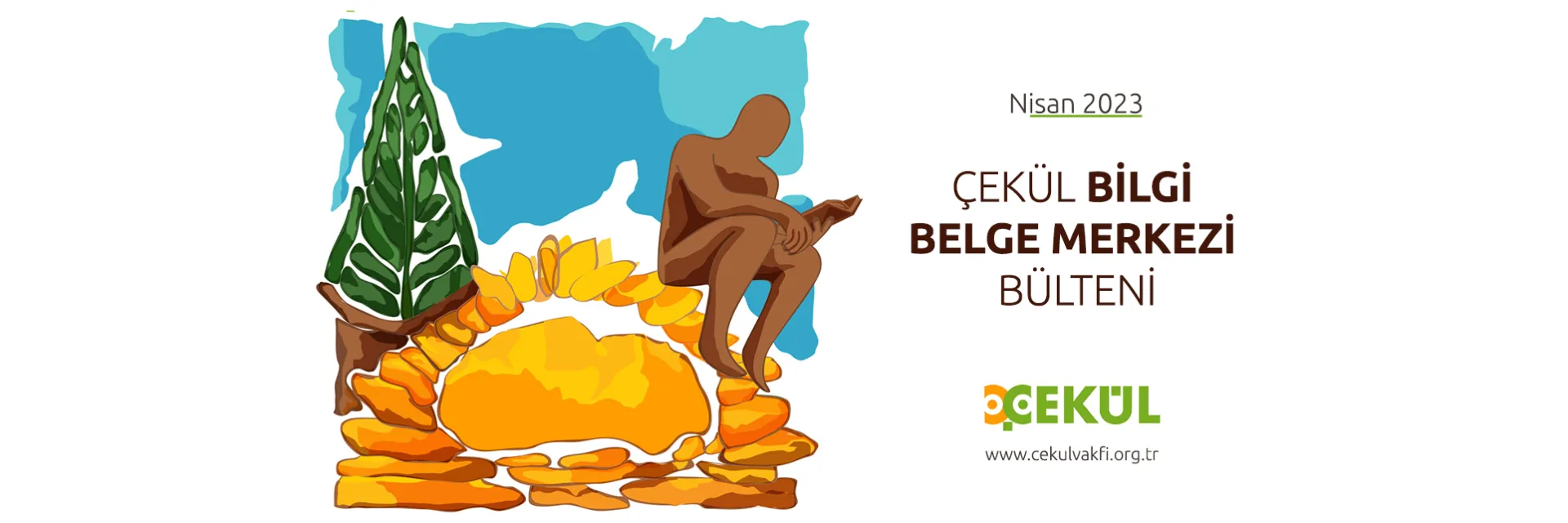 ÇEKÜL Bilgi Belge Merkezi Nisan Bülteni 