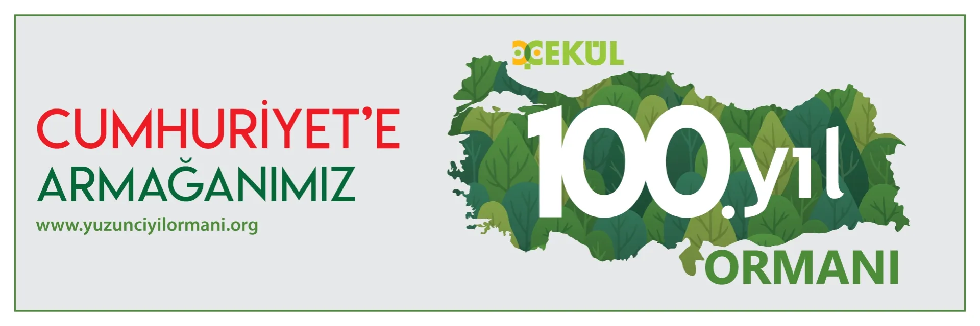 ÇEKÜL Vakfı’ndan Cumhuriyet’e Armağan: 100. Yıl Ormanı