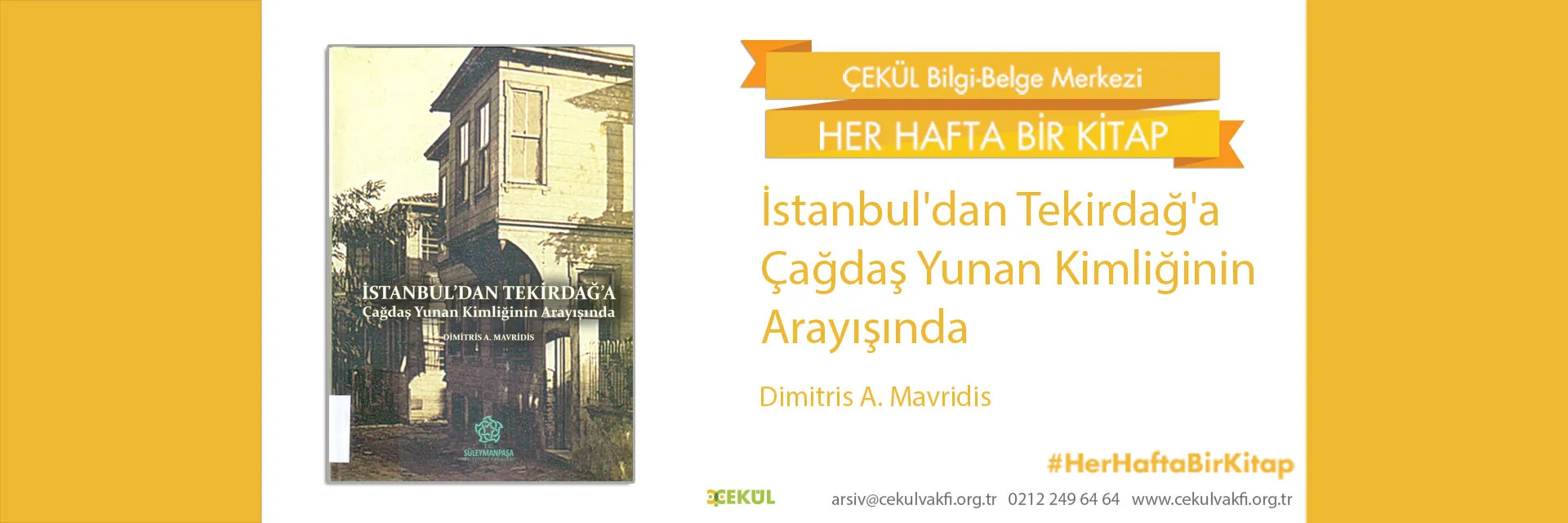 İstanbul'dan Tekirdağ'a Çağdaş Yunan Kimliğinin Arayışında