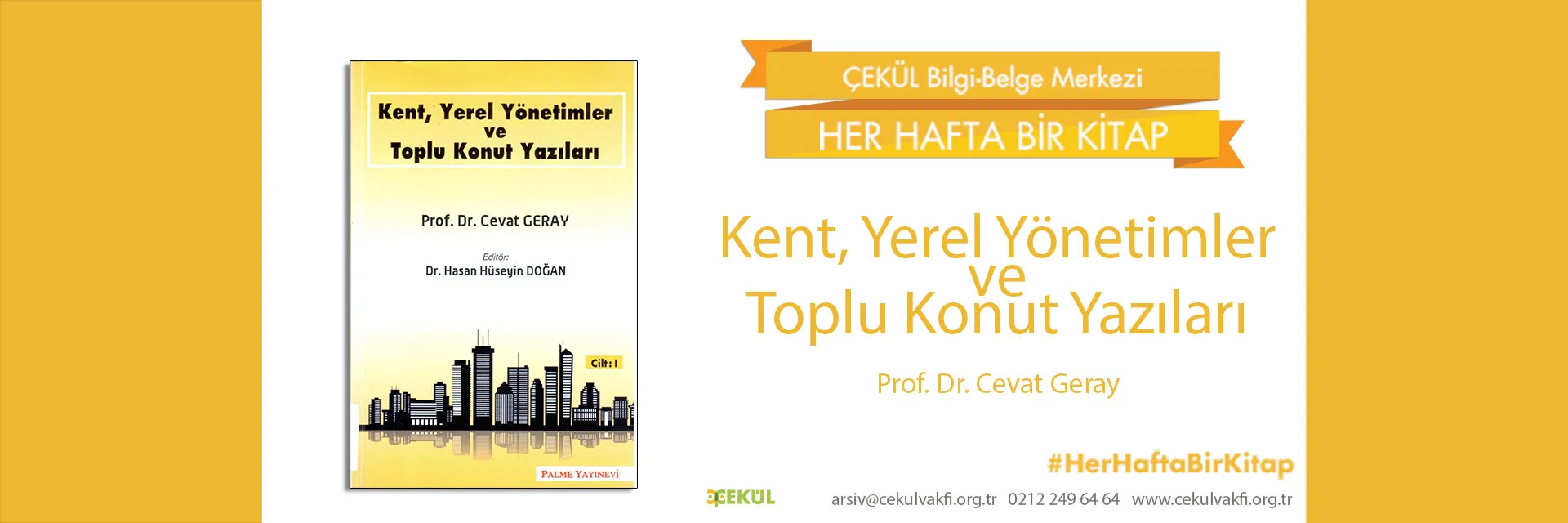 Kent, Yerel Yönetimler ve Toplu Konut Yazıları (İki Cilt)