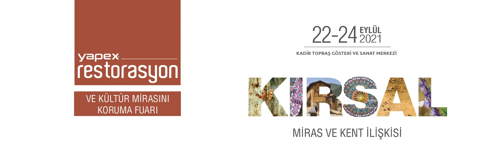 Kırsal Miras ve Kent İlişkisi YAPEX Restorasyon Fuarında