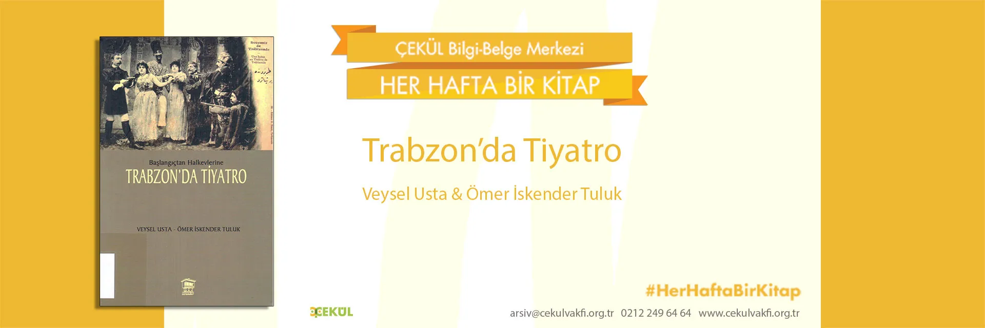 Başlangıçtan Halkevlerine Trabzon'da Tiyatro