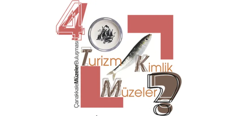4. Çanakkale Müzeler Buluşması