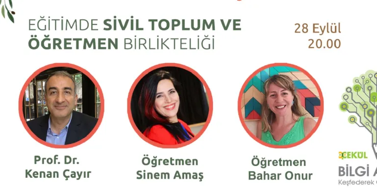 ÇEKÜL Bilgi Ağacı Öğretmen Buluşmaları Başladı
