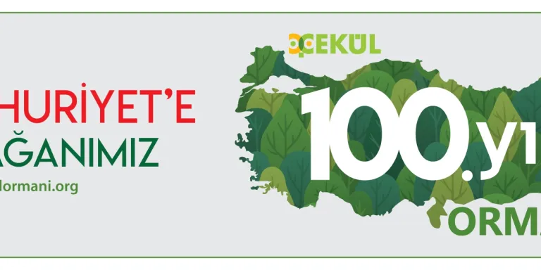 ÇEKÜL Vakfı’ndan Cumhuriyet’e Armağan: 100. Yıl Ormanı