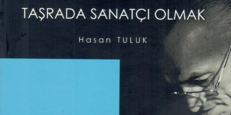 Taşrada sanatçı olmak