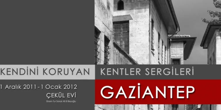 Kendini Koruyan Kentler Sergileri / Gaziantep
