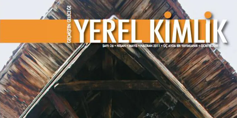 Yerel Kimlik Dergisi tasarım ve içeriğiyle yenilendi