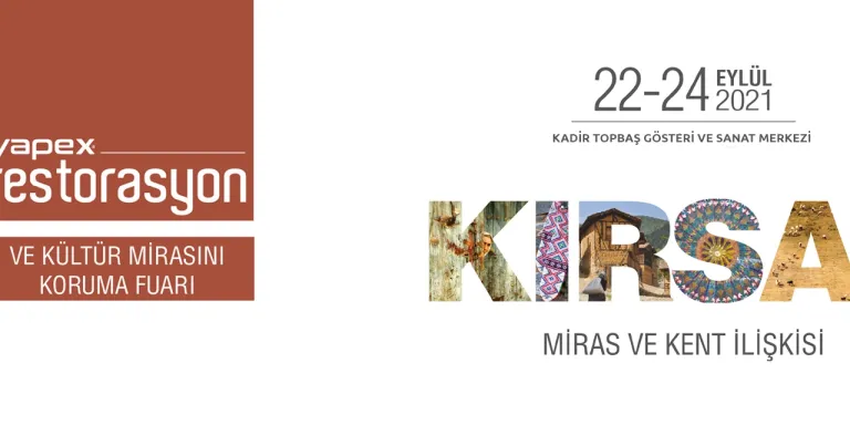 Kırsal Miras ve Kent İlişkisi YAPEX Restorasyon Fuarında