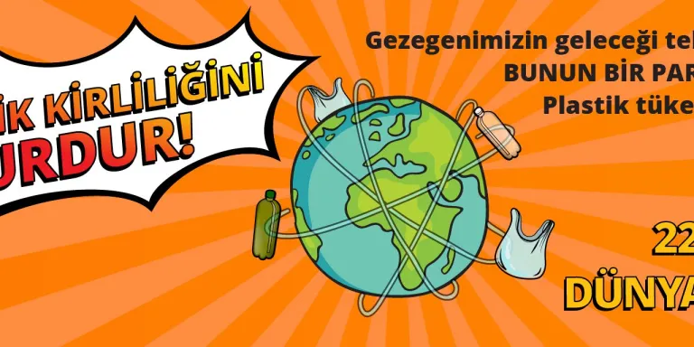 Plastik Kirliliğini Durdur!