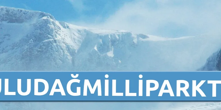 Uludağ Milli Parktır!