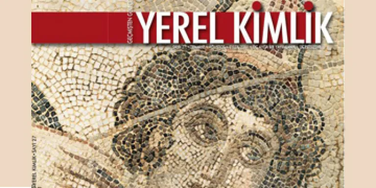 Yerel Kimlik dergisinin yeni sayısı çıktı